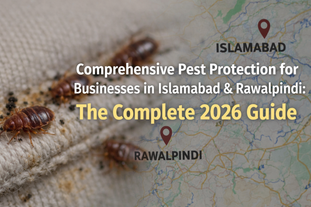 Comprehensive pest protection for businesses in Islamabad and Rawalpindi showing bed bugs on mattress with map background – complete 2026 pest control guide